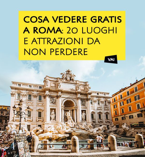 Cosa vedere Gratis a Roma