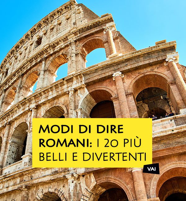 Modi di dire Romani