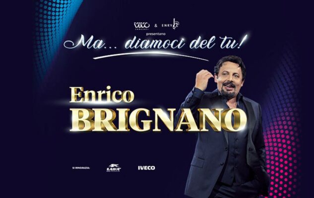 Enrico Brignano a Roma nel 2022 con “Ma diamoci del tu”