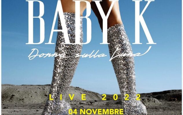 Baby K a Roma nel 2022: data e biglietti del concerto a Ciampino