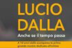 Lucio Dalla: a Roma la prima grande mostra dedicata all'artista