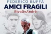 Federico Buffa in "Amici fragili" a Roma nel 2023: data e biglietti dello spettacolo