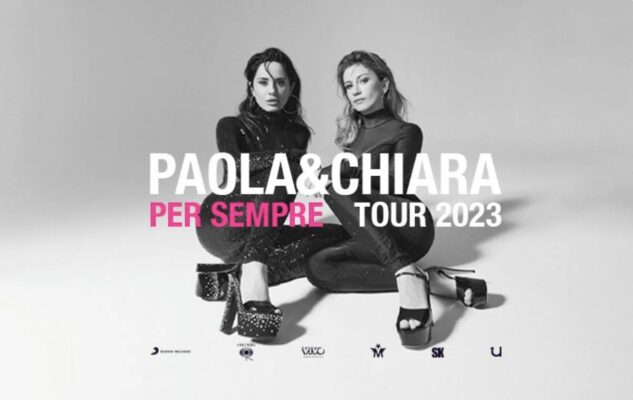 Paola e Chiara a Roma nel 2023: data e biglietti del concerto