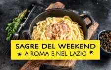 Sagre a Roma e nel Lazio del weekend del 24, 25 e 26 Maggio 2024