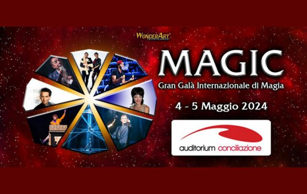 “Magic! Gran Galà Internazionale di Magia” a Roma nel 2024: date e biglietti
