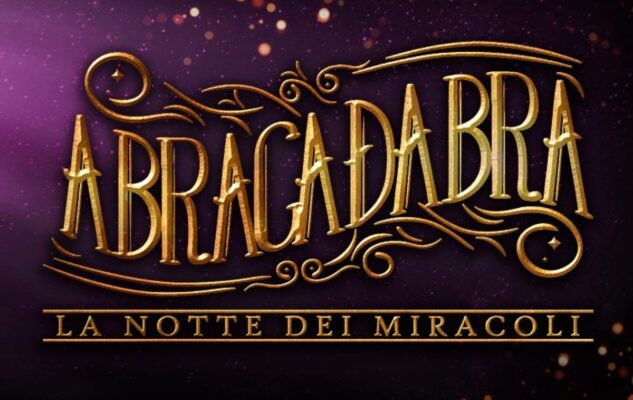 Abracadabra - La Notte dei Miracoli a Roma nel 2023/2024