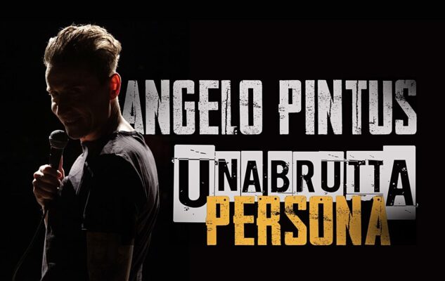 Angelo Pintus a Roma nel 2024 con "Una brutta persona": date e biglietti