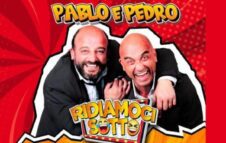 Paolo e Pedro a Roma nel 2023 con "Ridiamoci sotto": date e biglietti