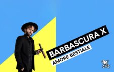 Barbascura X a Roma nel 2024 con "Amore bestiale": info e biglietti