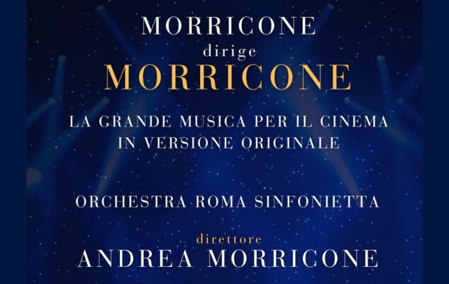 Morricone dirige Morricone Roma 2024