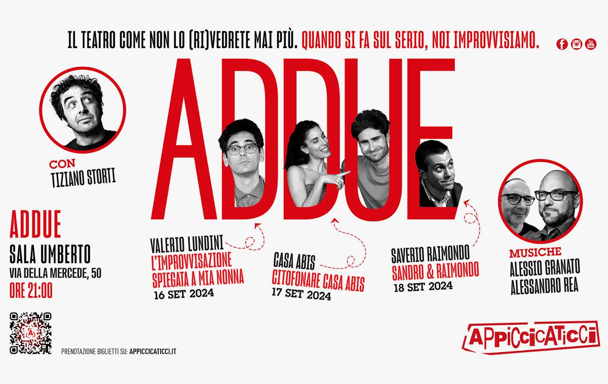 Addue: la rassegna di improvvisazione totale degli Appiccicaticci