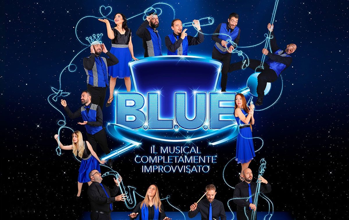 B.L.U.E. - Il musical completamente improvvisato a Roma nel 2025