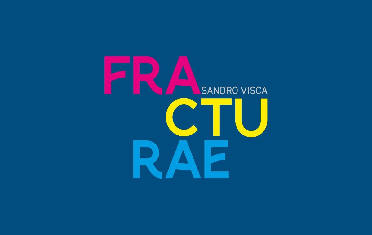 Sandro Visca Fracturae Roma 2025