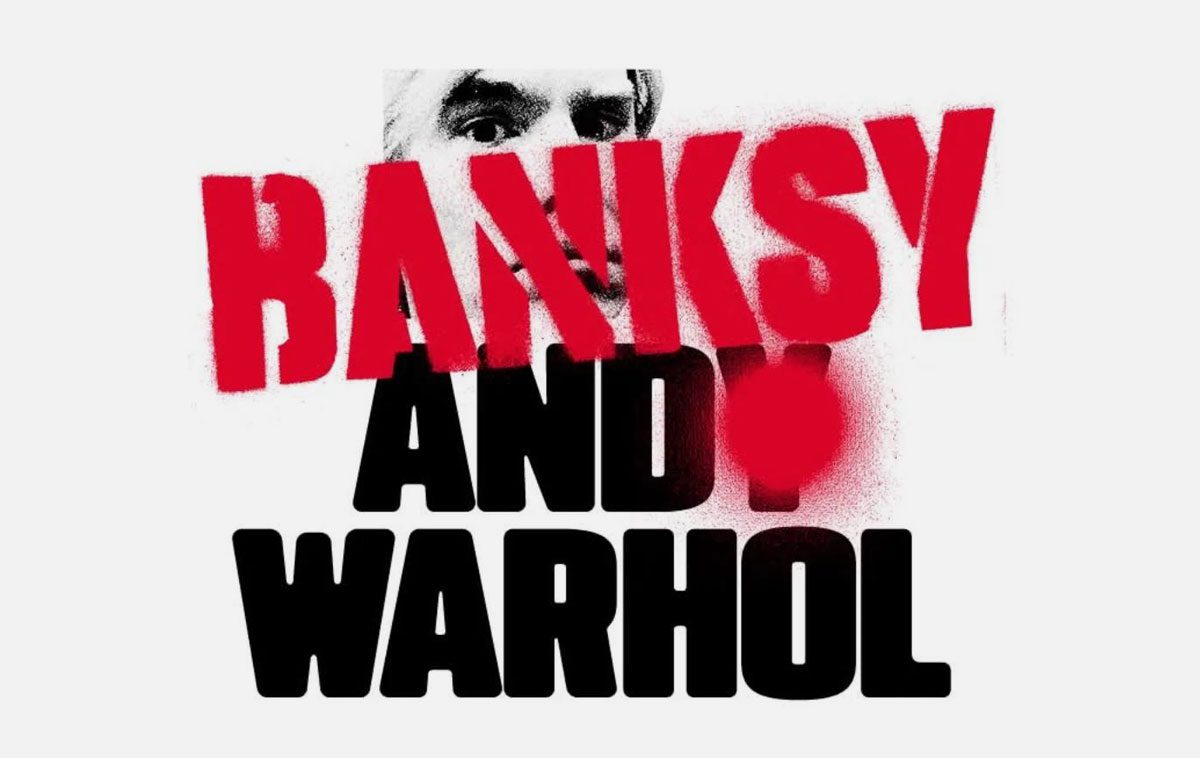 Warhol Banksy Roma 2025