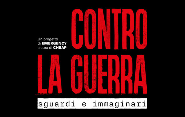 Contro la Guerra - Sguardi e immaginari Roma 2025
