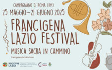 Francigena Lazio Festival 2025: concerti e spiritualità nel cuore del Lazio