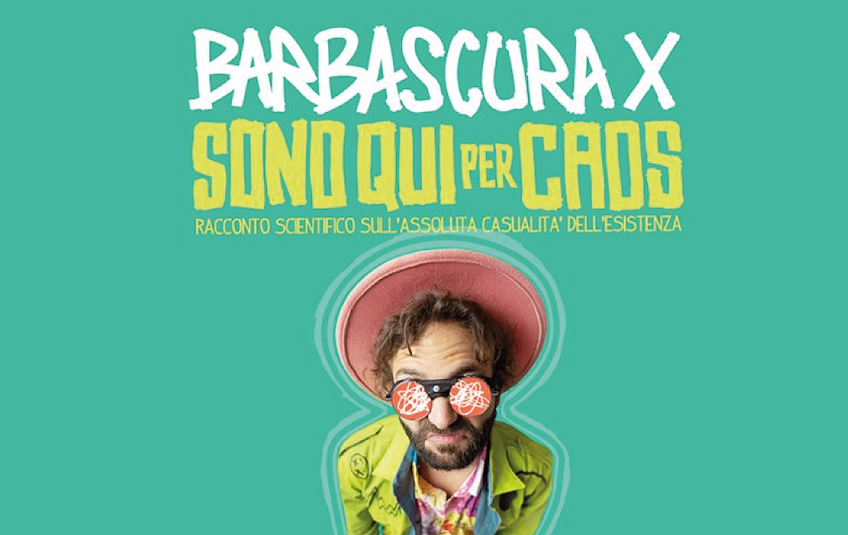 Barbascura X - Sono qui per Caos