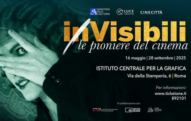 “inVisibili” a Roma nel 2025: la mostra sulle donne che hanno fatto la storia del cinema