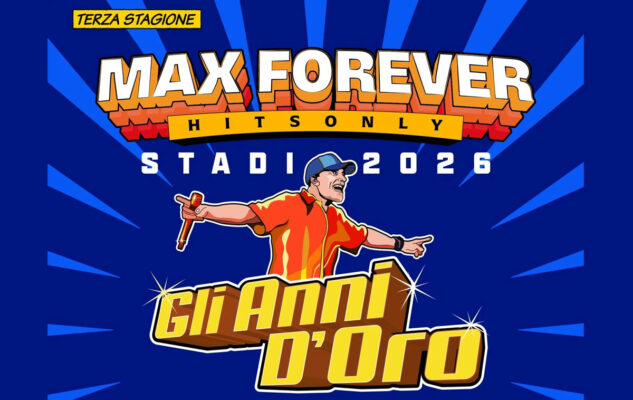 Max Pezzali - Max Forever - Stadi 2026