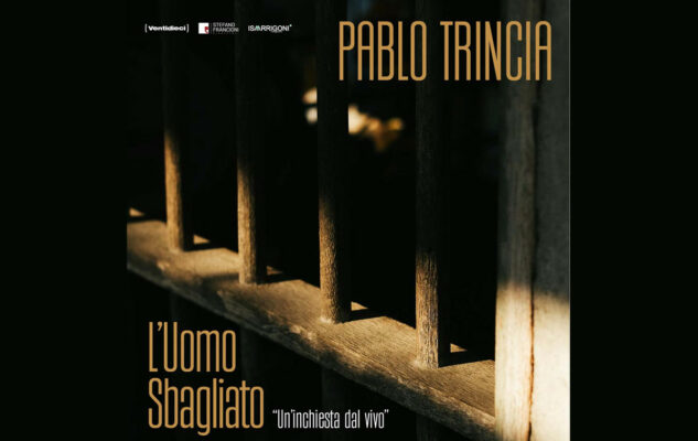 Pablo Trincia - L'uomo sbagliato
