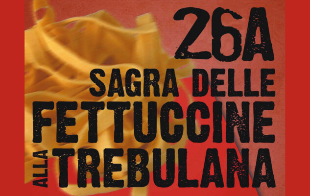 Sagra delle Fettuccine alla Trebulana 2025 - Monteleone Sabino