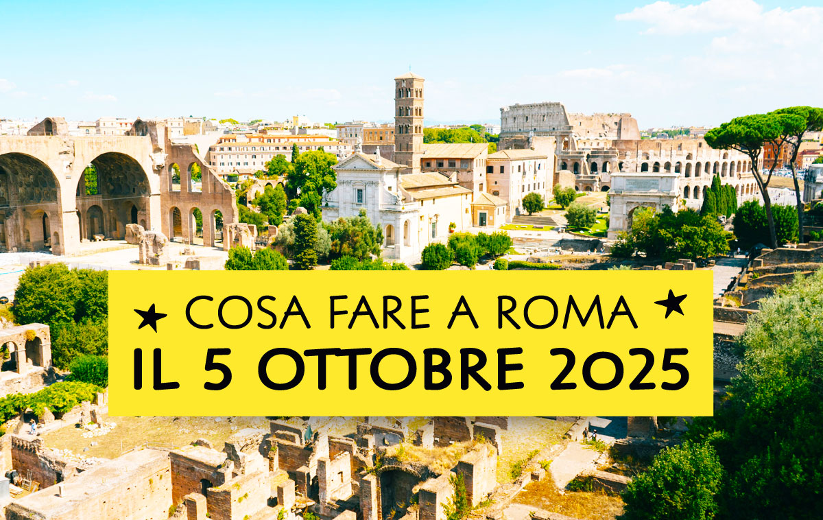 10 cose da fare domenica 5 ottobre 2025 a Roma