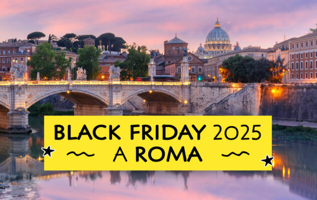 Black Friday 2025 a Roma