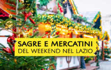 Mercatini, Sagre e Villaggi di Natale a Roma e nel Lazio dal 3 al 6 Gennaio 2026