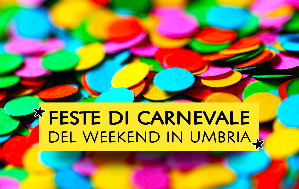 Feste di Carnevale del weekend in Umbria