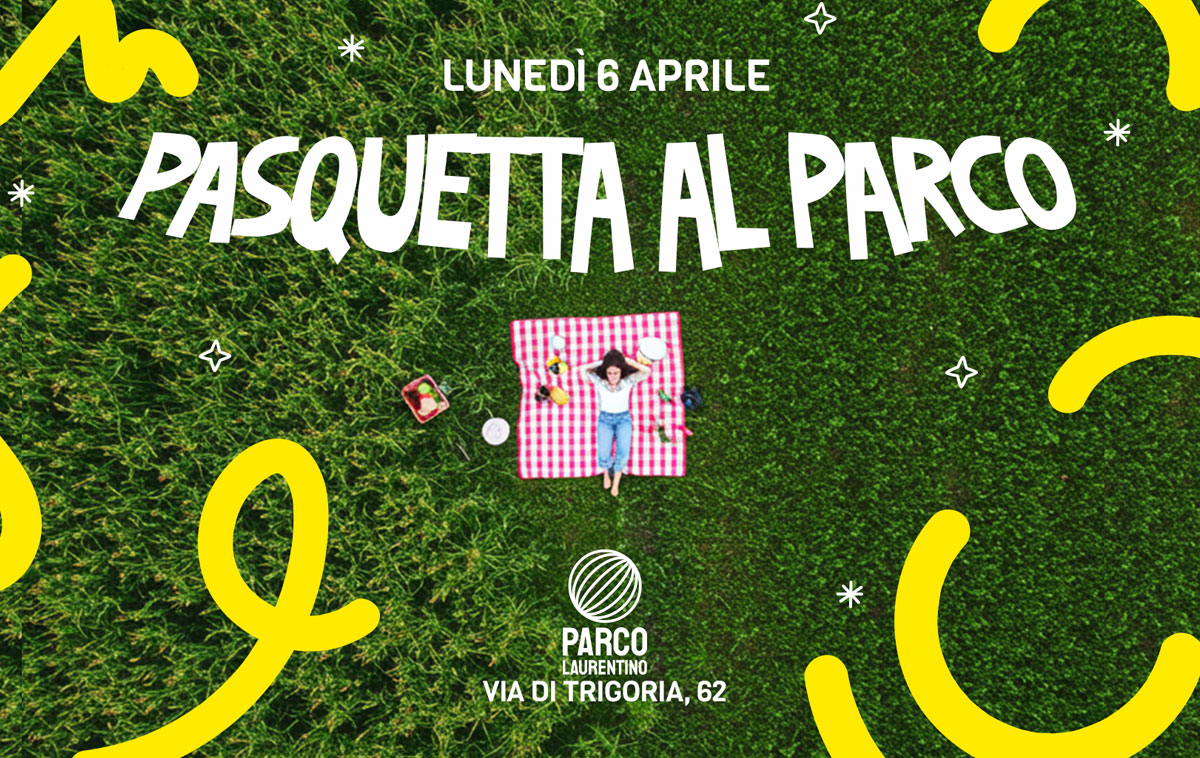 Pasquetta 2026 al Parco Laurentino