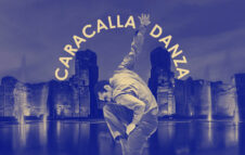 Caracalla danza: il programma della grande rassegna estiva tra le antiche rovine romane