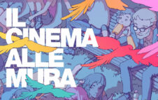 Il Cinema alle Mura: il programma completo della rassegna gratuita sotto le stelle