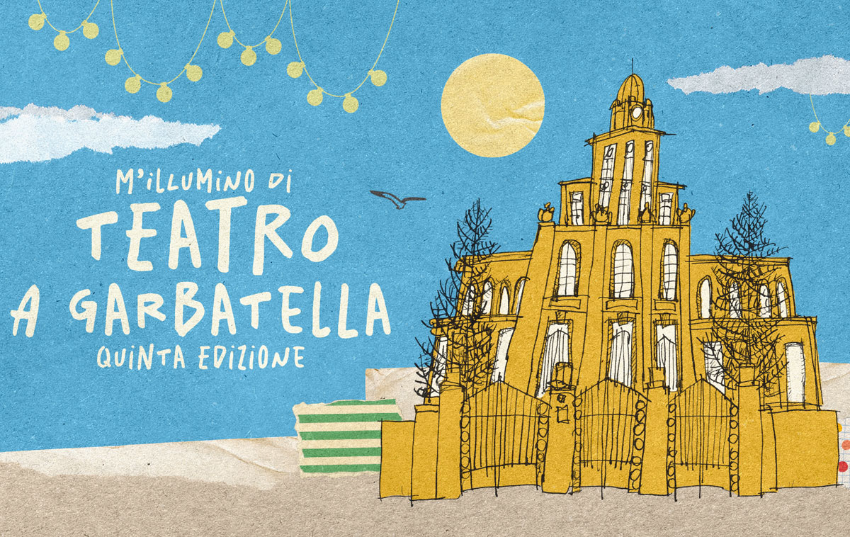 M’Illumino di Teatro a Garbatella