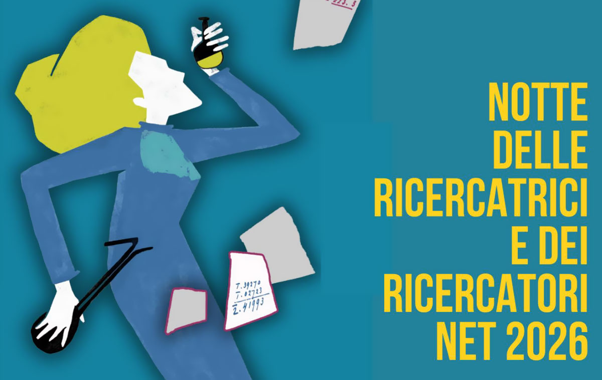Notte delle Ricercatrici e dei Ricercatori 2026